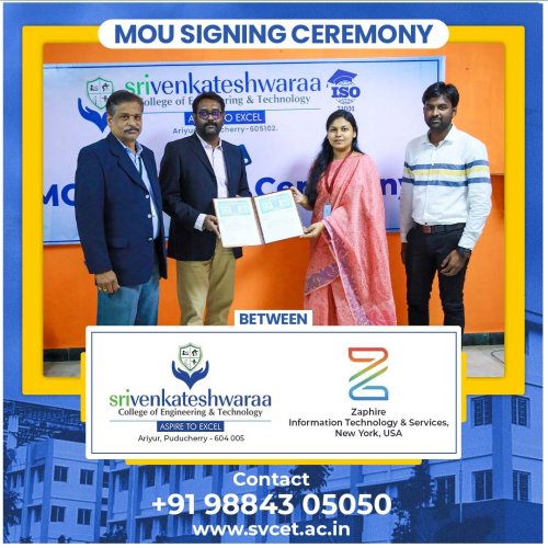 MoU was signed between Sri Venkateshwaraa College of Engineering & Technology, represented by Dr. S. Pradeep Devaneyan, Principal, SVCET and Priyadharshini, Host/Reporter & Recruitment Partner-College Partnerships, Zaphire Information Technology and Services, (Video Social Hiring Platform)  for placement related activities  on 26-2-2022 , Dean Dr.K.B.Jayarraman and  Mr. J. Anandharaj, Placement Officer, SVCET were present during the occurrence.