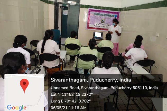 INTERNATIONAL MIDWIVE’S DAY– 2021 - Indirani College of Nursing, Ariyur, Puducherry 605 102.