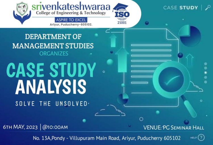 Case Study Analysis-Solve the Unsolved - Department of Management Studies - SVCET 