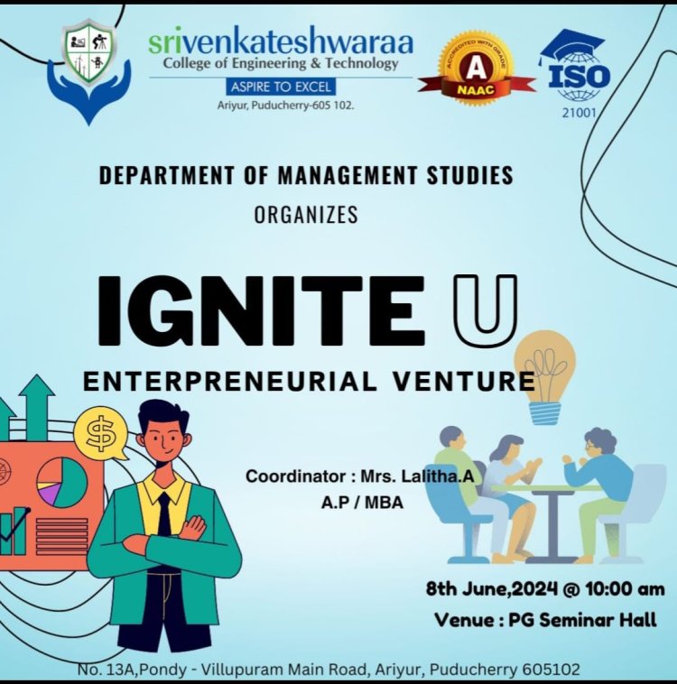 SVCET MBA Dept IGNITE U Entrepreneurial Venture event on June 8th 2024