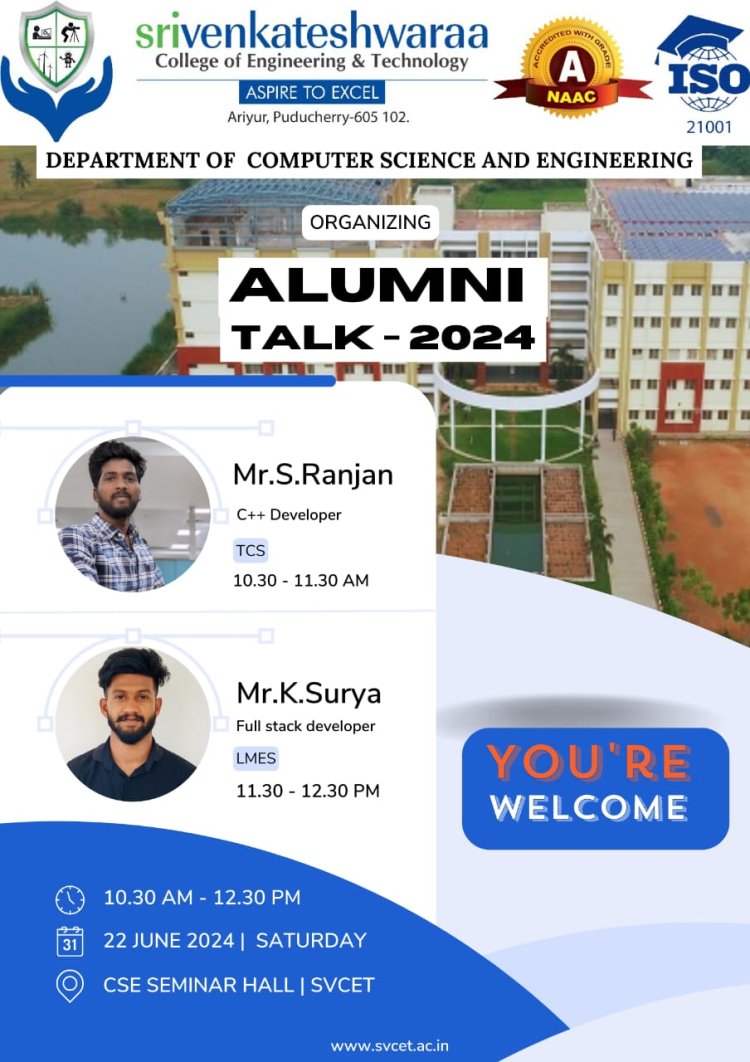 SVCET CSE ALUMNI EXPERT TALK ON 22-6-2024 