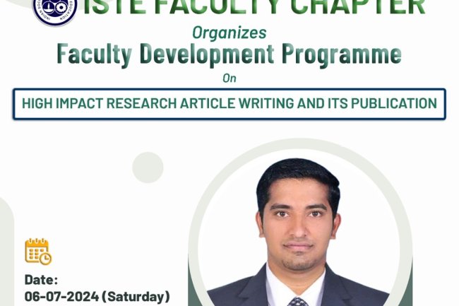 FDP on  High Impact Research Article Writing and its Publication on 6th July 2024 under ISTE Faculty Chapter