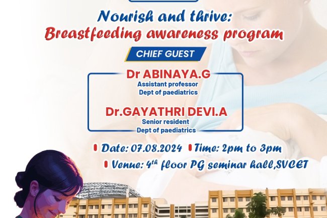 SVCET conducted NOURISH AND THRIVE  Breastfeeding awareness programme through Women Empowerment Cell on 07-08-2024