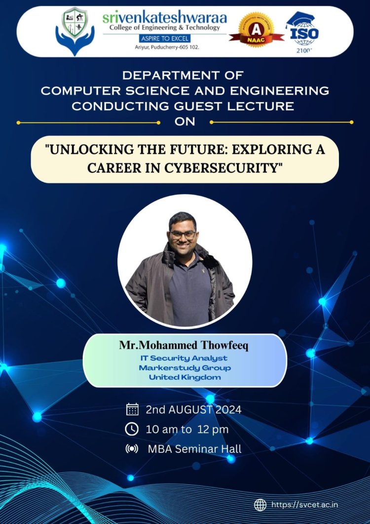 Cyber Security Guest Lecture for CSE Students on 2nd August 2024 