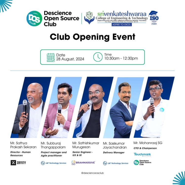 On August 28  2024 SVCET in collaboration with Touchmark Descience Pvt Ltd inaugurated the Descience Open Source Club 