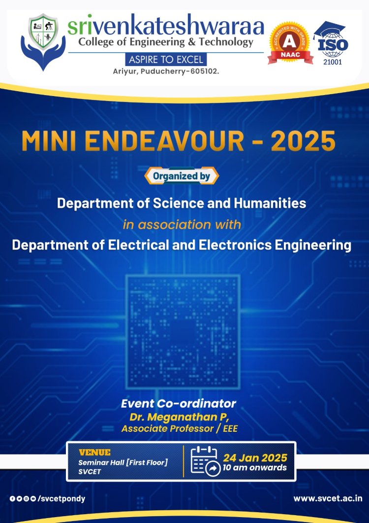 MINI ENDEAVOUR EEE ECE PROJECT EXPO 2025 for I year Engineering students on 24th January 2025