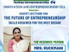 Innovation  and Entrepreneurship Cell in association with  IIC SVCET Organised a Session on The Future of Entrepreneurship Skills Required for the Next Decade on 3rd February 2025