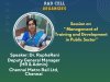 Session on Management of Training and Development in Public Sector on March 4 2025