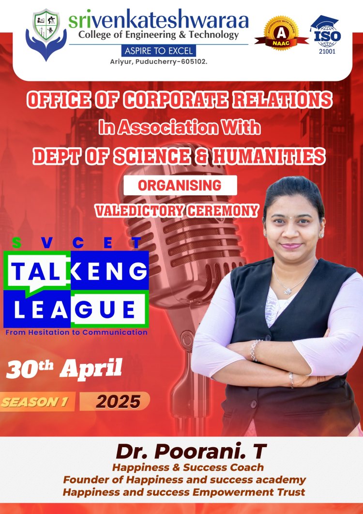 TALKENG LEAGUE 2025 a communication skills development programme for first year BTech students on 30th April 2025