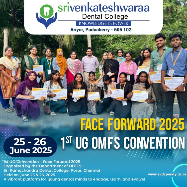 A Proud Moment for Sri Venkateswaraa Dental College, Puducherry