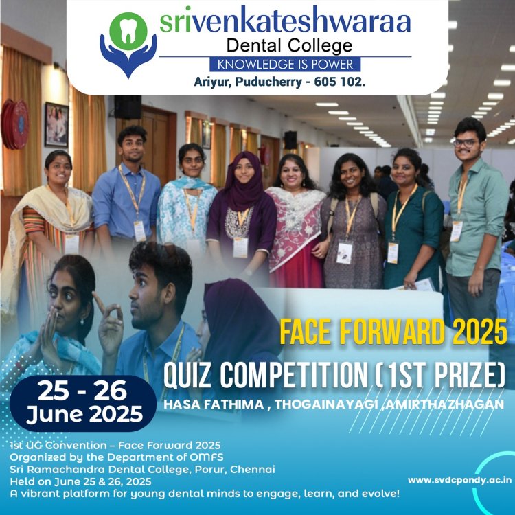 A Proud Moment for Sri Venkateswaraa Dental College, Puducherry