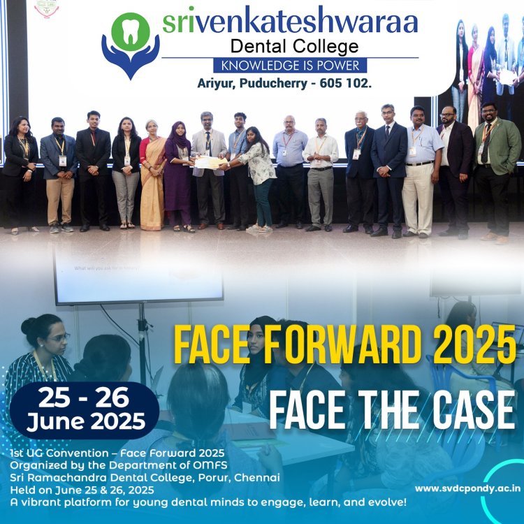 A Proud Moment for Sri Venkateswaraa Dental College, Puducherry