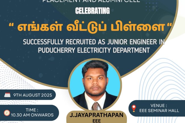 Celebrating the achievement of EEE Alumni J Jayaprathapan who got appointment as JE at Puducherry EB 
