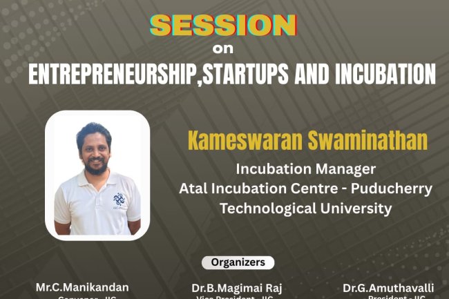 SVCET IIC Cell has conducted a Session on Entrepreneurship Startups and Incubation on 26 th August 2025