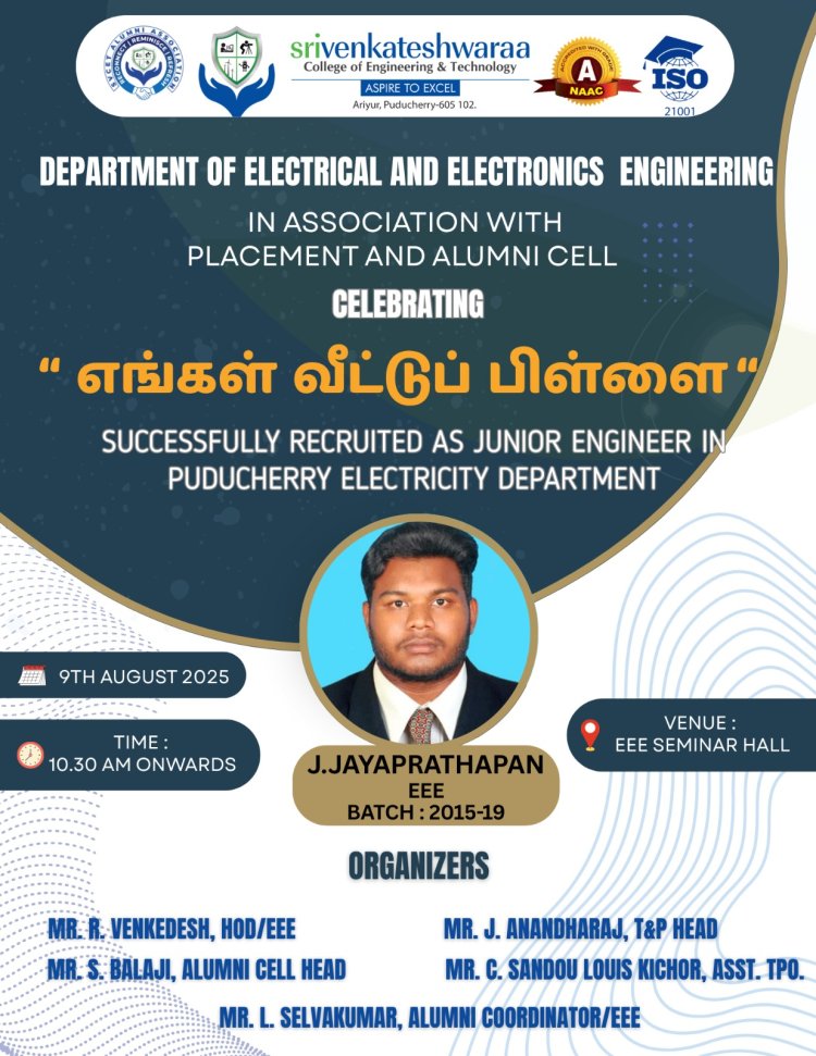 Celebrating the achievement of EEE Alumni J Jayaprathapan who got appointment as JE at Puducherry EB 