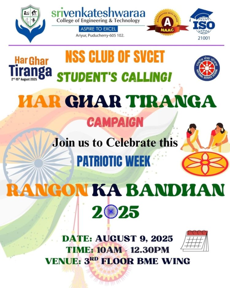 Har Ghar Tiranga campaign initiated by the Government of India SVCET NSS unit organized Events on 9 August 25