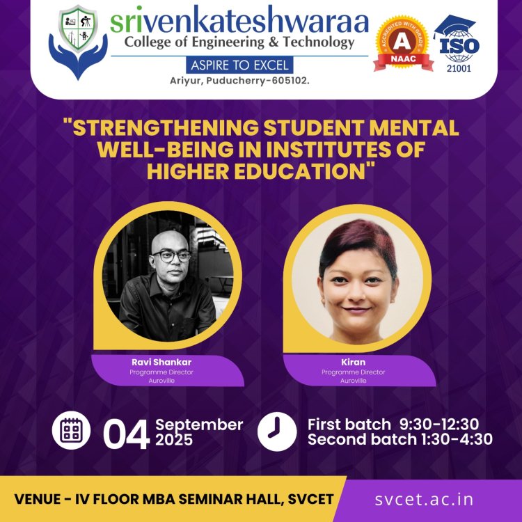 SVCET conducted 1 day workshop  Strengthening Student Mental Well being in Institutes of Higher Education on 4th September 2025