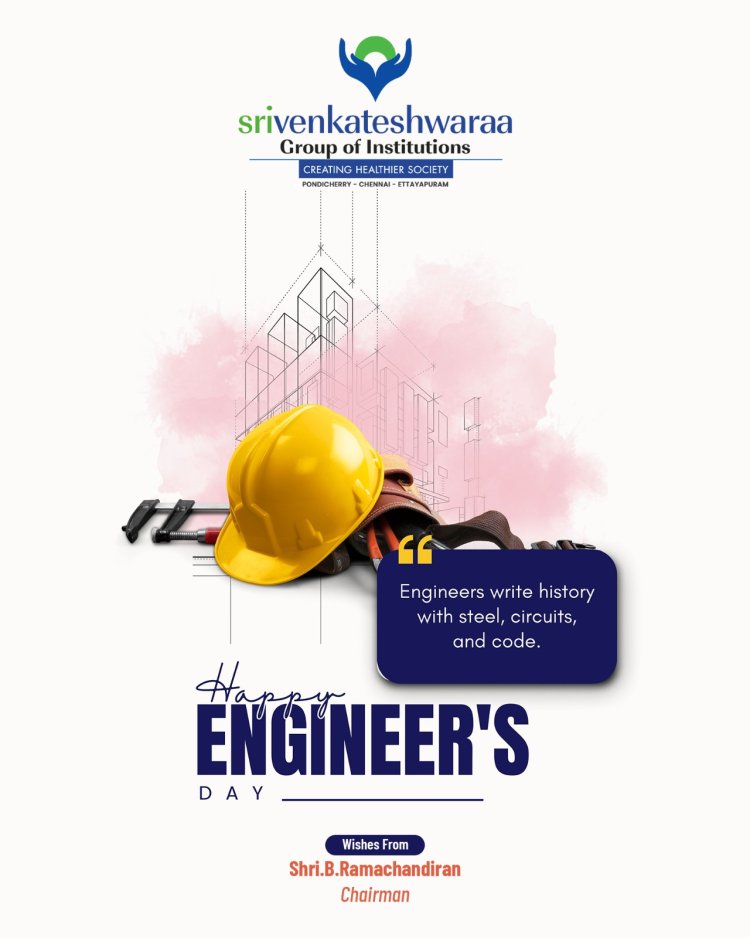 Celebration of Engineers Day 2025 at Sri Venkateshwaraa College of Engineering and Technology Puducherry