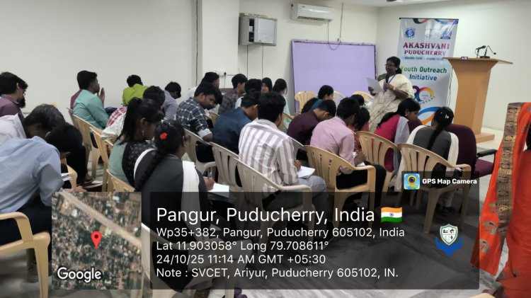 Youth Outreach Initiative organized by Akashvani Puducherry was conducted at SVCET on 24TH OCTOBER 2025