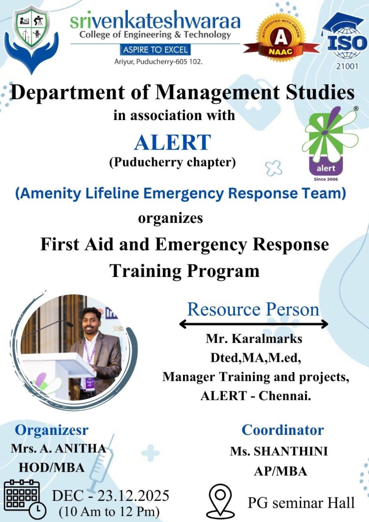 First Aid and Emergency Response Training Programme on 23rd December 2025 by SVCET MBA Dept in association with ALERT