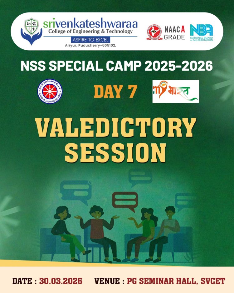 OUR SVCET NSS TEAM CONDUCTED ONE WEEK NSS PROGRAMME AT MANAKUPPAM VILLAGE FROM 24TH MARCH 2026 TO  30TH MARCH 2026