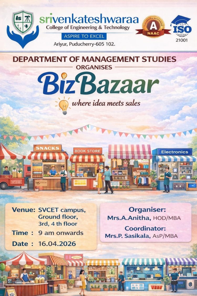 SVCET MBA organized Biz Bazaar  Where Ideas Meet Sales on 16th April 2026