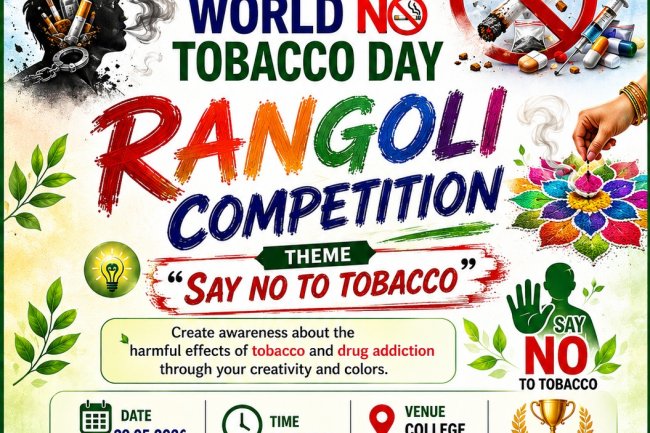 WORLD NO TOBACCO DAY RANGOLI COMPETION BY ANTI NORCOTIC CELL AND NSS UNIT ON 29TH MAY 2026