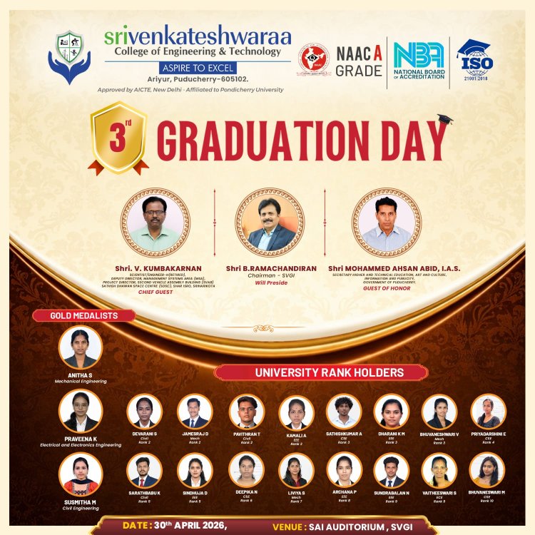 THIRD Graduation Day of SVCET held on April 30 2026 for the batches 2017 to 2021 and 2018 to 2022