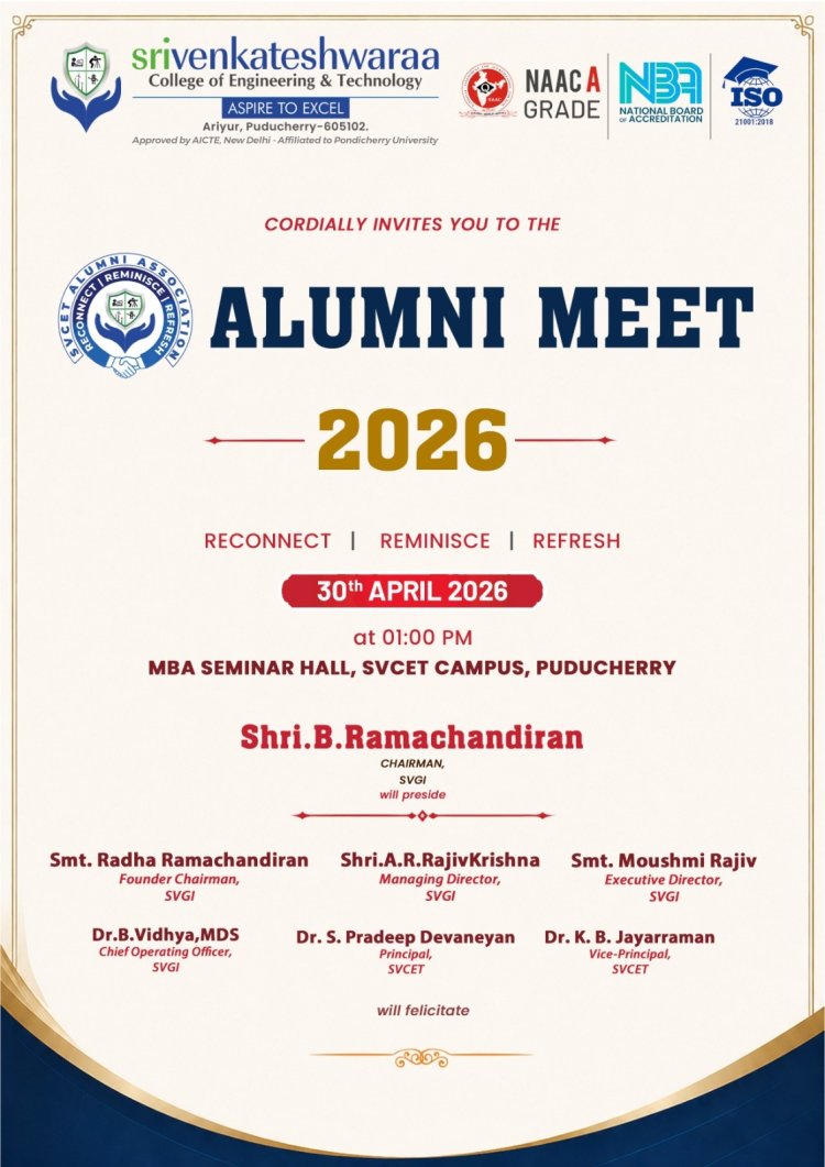 ALUMNI MEET ON APRIL 30 2026 FOR 2017–2021 AND 2018–2022 PASSED OUT BATCHES AT SVCET