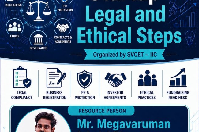 SEMINAR ON STARTUP LEGAL AND ETHICAL STEPS by SVCET IIC ON 27TH AUGUST 2026 
